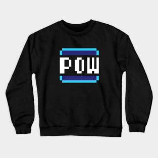 POW! Crewneck Sweatshirt